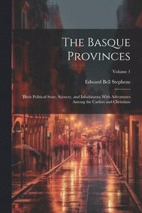 bokomslag The Basque Provinces
