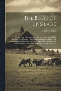 bokomslag The Book of Ensilage