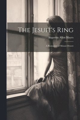 bokomslag Jesuit's Ring