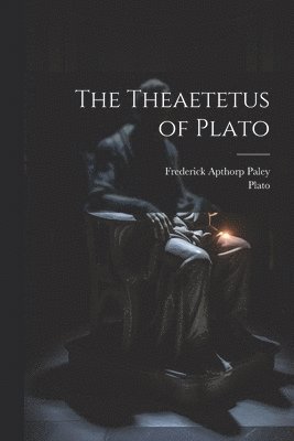 bokomslag Theaetetus of Plato
