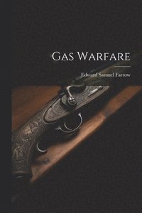 bokomslag Gas Warfare