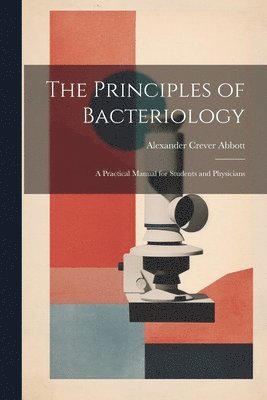 bokomslag The Principles of Bacteriology