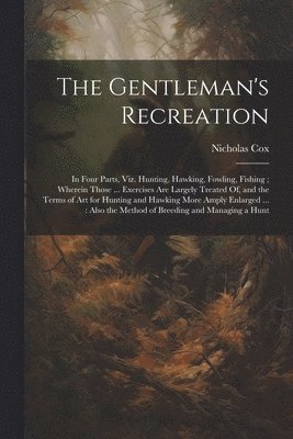 bokomslag Gentleman's Recreation
