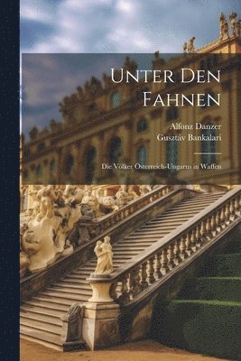 bokomslag Unter Den Fahnen