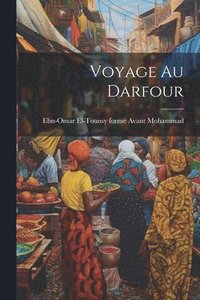 bokomslag Voyage Au Darfour