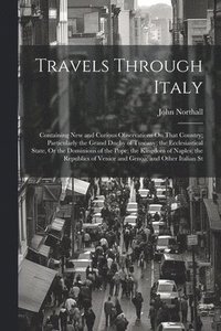 bokomslag Travels Through Italy