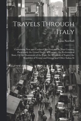Travels Through Italy