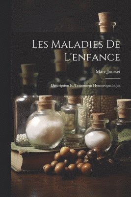 Les Maladies De L'enfance
