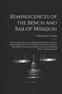 bokomslag Reminiscences of the Bench and Bar of Missouri