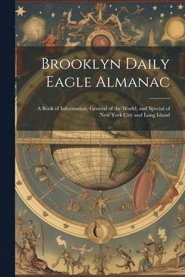 Brooklyn Daily Eagle Almanac 1