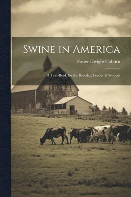 Swine in America 1