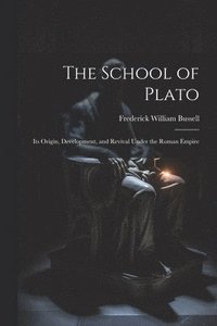 bokomslag The School of Plato