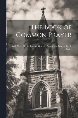 bokomslag The Book of Common Prayer