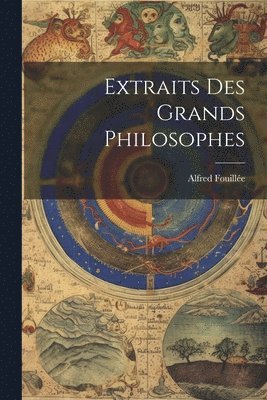 bokomslag Extraits Des Grands Philosophes