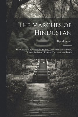 The Marches of Hindustan 1