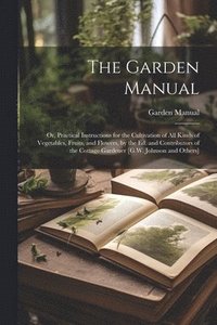 bokomslag The Garden Manual