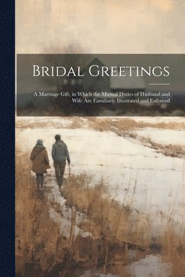 Bridal Greetings 1