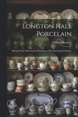 bokomslag Longton Hall Porcelain