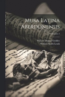 bokomslag Musa Latina Aberdonensis; Volume 2