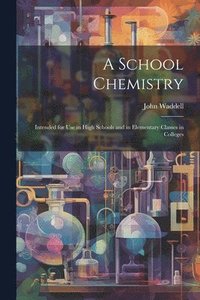 bokomslag A School Chemistry