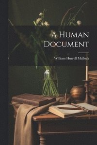 bokomslag A Human Document