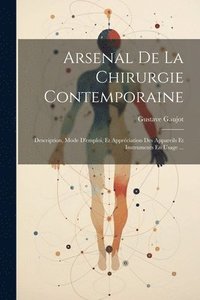 bokomslag Arsenal De La Chirurgie Contemporaine