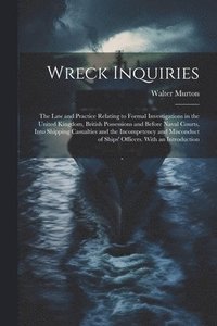 bokomslag Wreck Inquiries