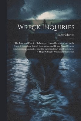 Wreck Inquiries 1