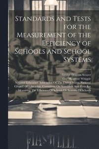 bokomslag Standards and Tests for the Measurement of the Efficiency of Schools and School Systems