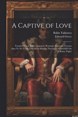 Captive of Love