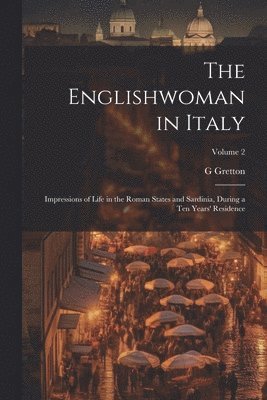 The Englishwoman in Italy 1