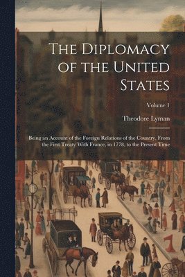 bokomslag Diplomacy of the United States