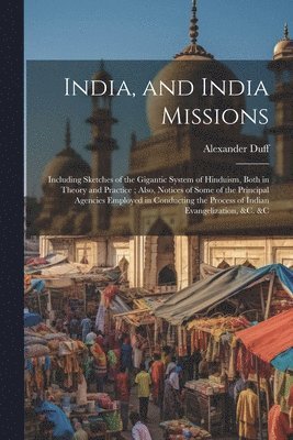 India, and India Missions