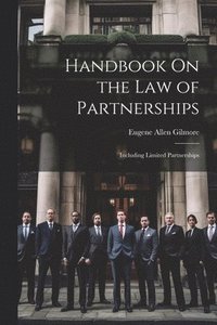 bokomslag Handbook On the Law of Partnerships