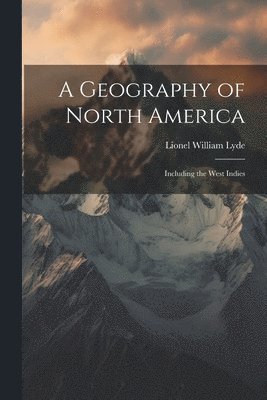 bokomslag Geography of North America