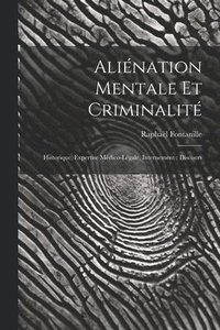 bokomslag Alination Mentale Et Criminalit