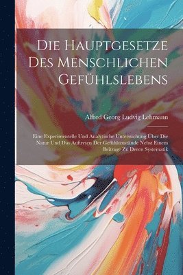 bokomslag Hauptgesetze Des Menschlichen Gefühlslebens
