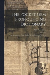 bokomslag Pocket Gem Pronouncing Dictionary