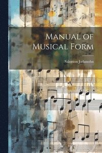 bokomslag Manual of Musical Form