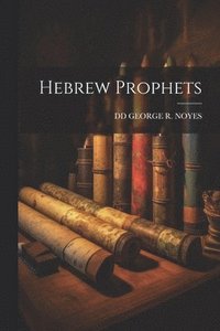 bokomslag Hebrew Prophets
