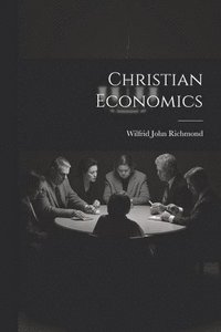 bokomslag Christian Economics