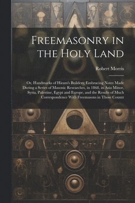 Freemasonry in the Holy Land