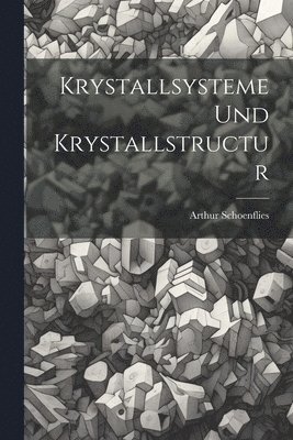 Krystallsysteme Und Krystallstructur 1