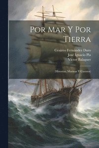 bokomslag Por Mar Y Por Tierra