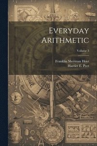 bokomslag Everyday Arithmetic; Volume 3