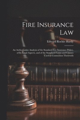 bokomslag Fire Insurance Law