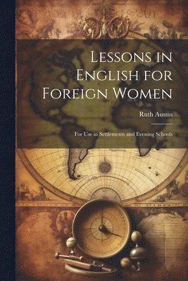 Lessons in English for Foreign Women 1