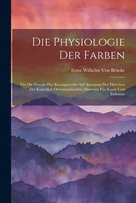 Physiologie Der Farben