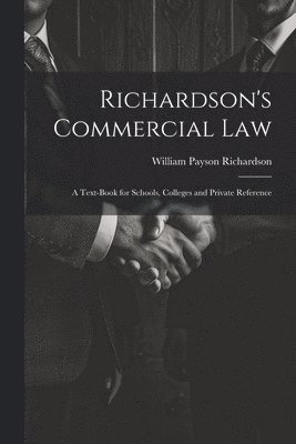 Richardson's Commercial Law 1