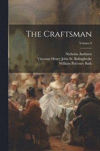 bokomslag The Craftsman; Volume 8